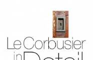 Le+Corbusier+in+Detail 看大师如何对待细部节点
