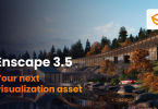 【软件下载】Enscape3.5正式版更新！操作更傻瓜更便捷！